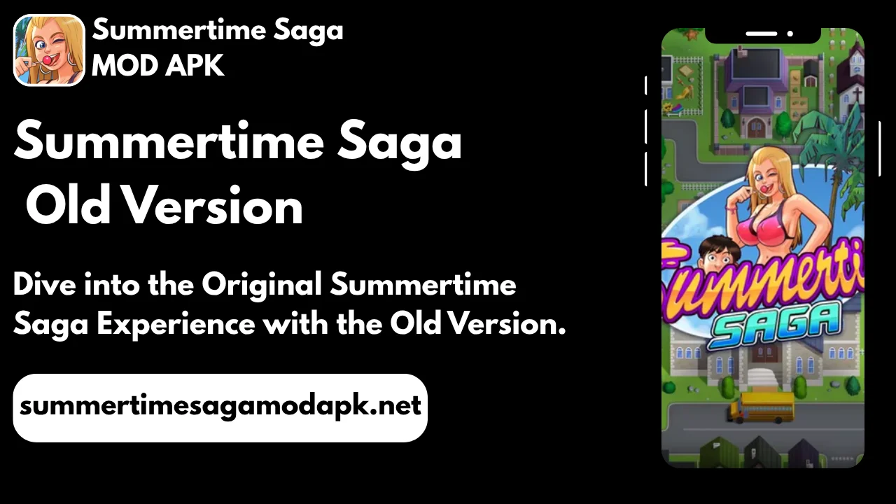 Summertime Saga Old Version: Step Back Into Classic Fun 1 Summertime saga old version