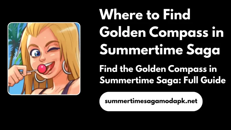 Where To Find Golden Compass in Summertime Saga
